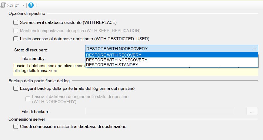 Database in modalità Restoring -RESTORE DATABASE WITH RECOVERY